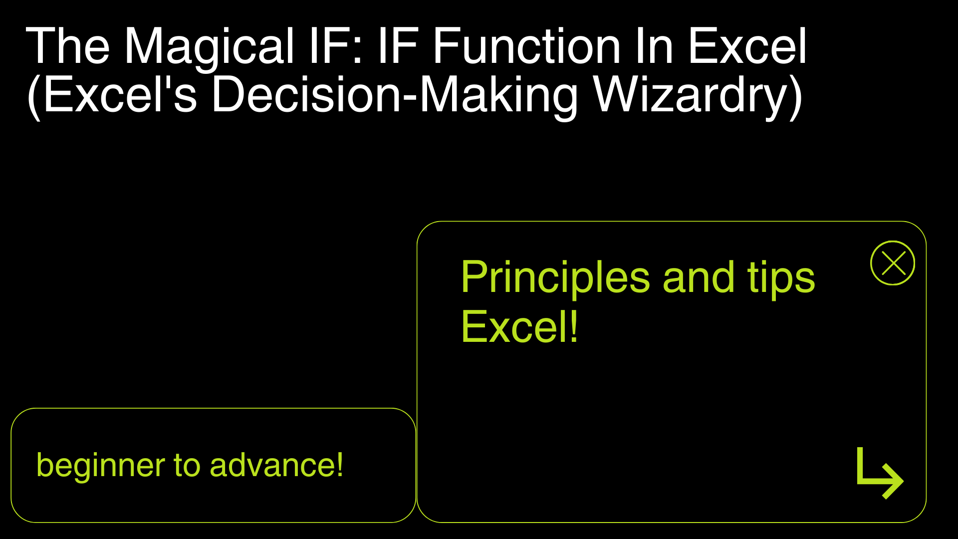 The Magical If If Function In Excel (Excel'S Decision-Making Wizardry)