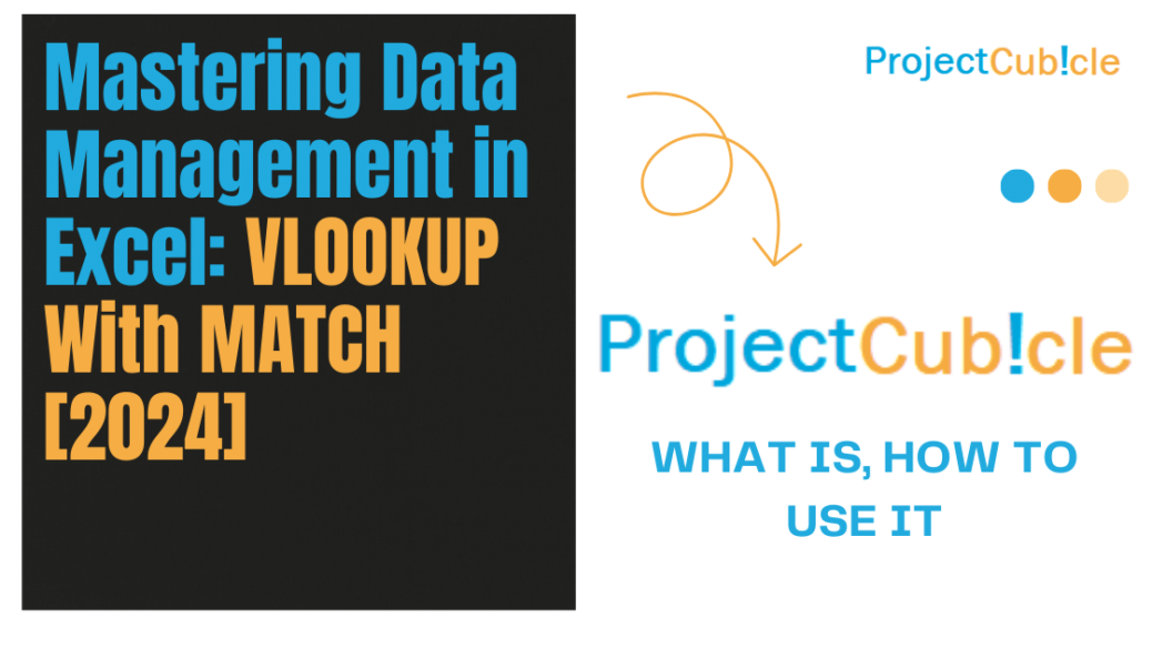 Mastering Data Management in Excel: VLOOKUP With MATCH [2024]