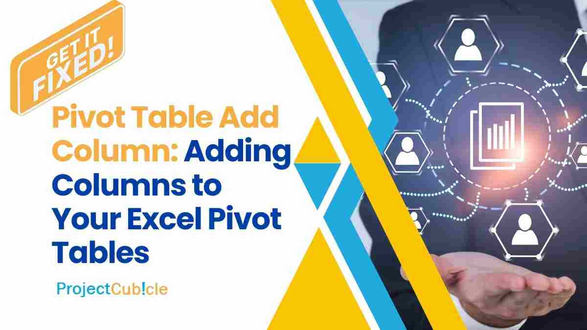 Pivot Table Add Column: Adding Columns To Your Excel Pivot Tables