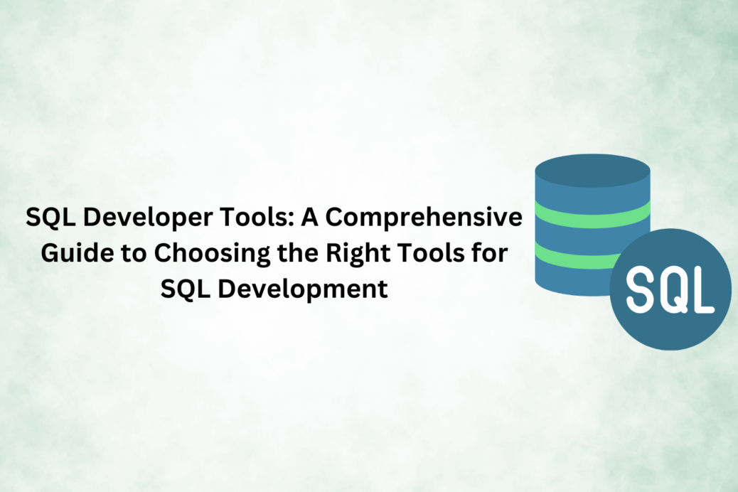 SQL Developer Tools