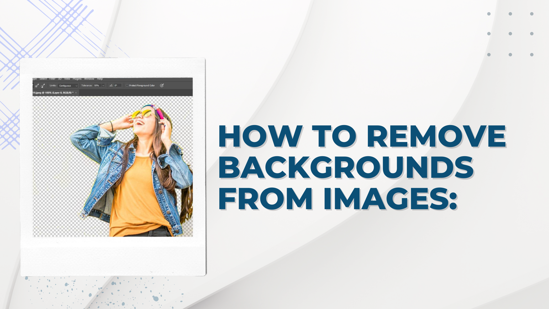 Remove Backgrounds From Images: