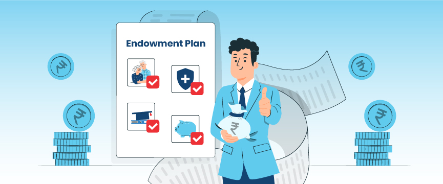 Endowment Plans?