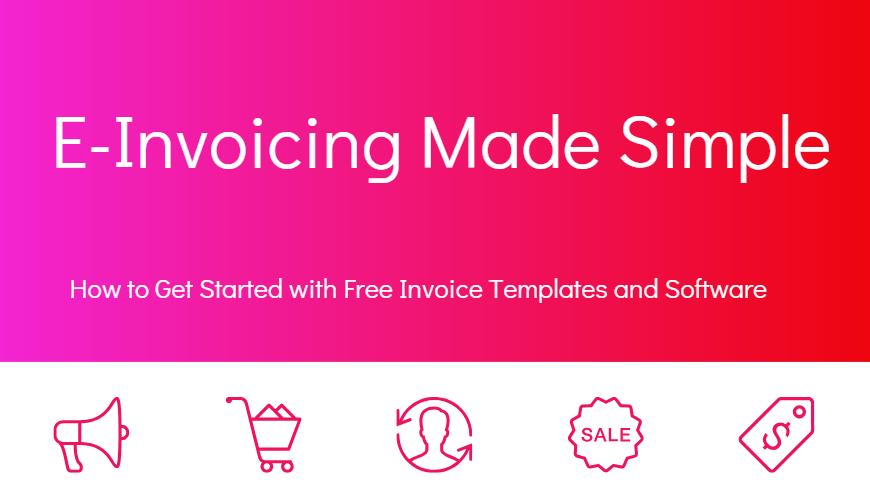 E-Invoicing Made Simple-Min